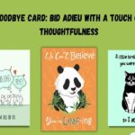 The Healing Power of Goodbye Cards