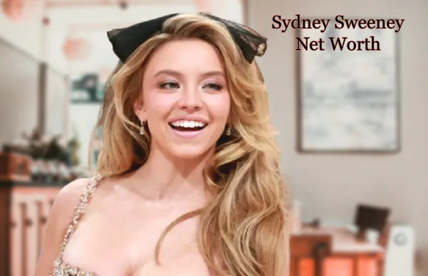 Sydney Sweeney Net Worth