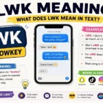LWK Meaning